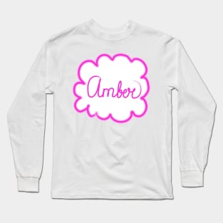 Amber. Female name. Long Sleeve T-Shirt